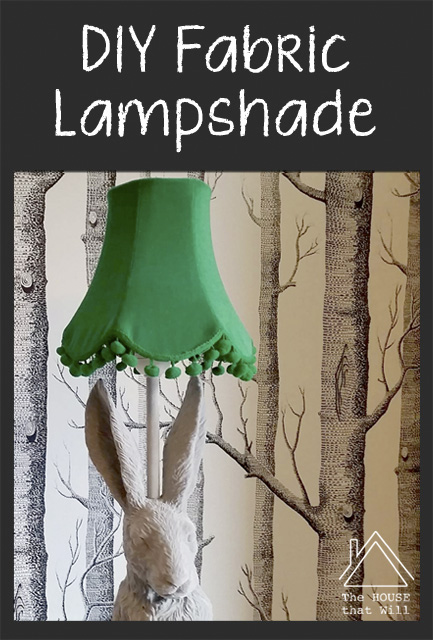 The House that Will | DIY Fabric Lampshade