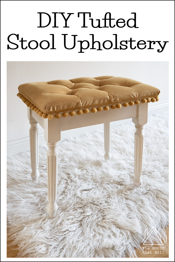 Diy Tufted Stool Upholstery